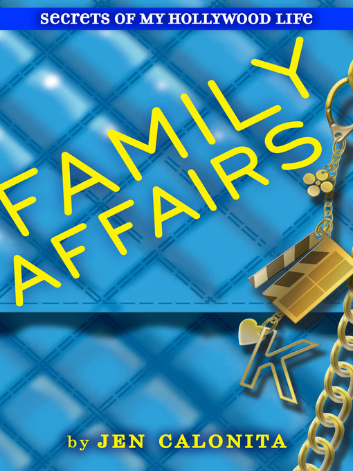 Title details for Family Affairs by Jen Calonita - Wait list